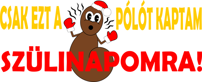 Kaki Póló Szülinapra