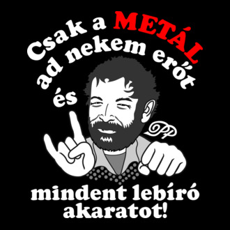 Csak a METÁL ad erőt, Bud Spencer