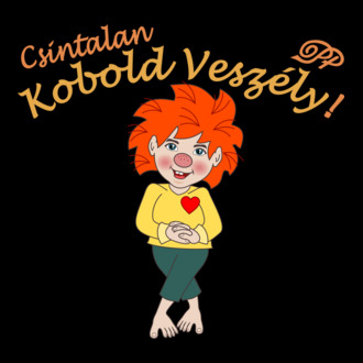 Csintalan Kobold Veszély Fiú