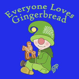 Everyone Loves Gingerbread
