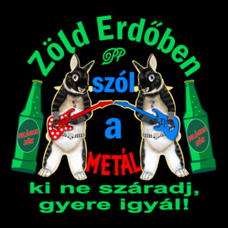 Metál Zöld Erdőben