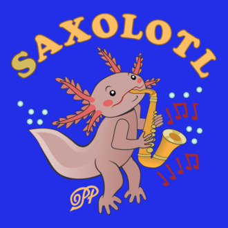Szaxofonos Axolotl