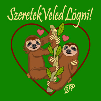 Szeretek Veled Lógni Lajhárok